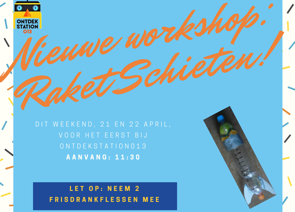 Nieuw: Raketschietworkshop